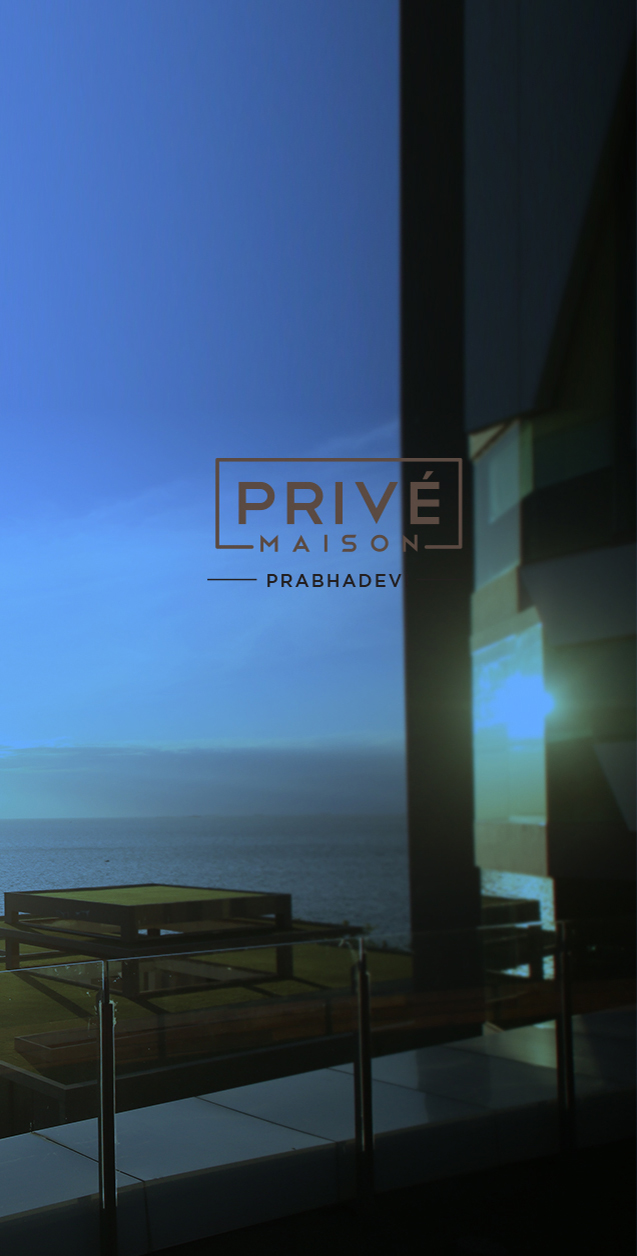 Prive Maison Prabhadevi